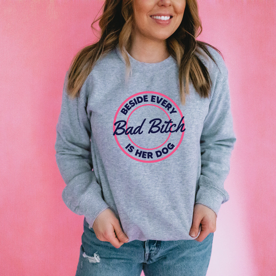 Bad Bitch Sweatshirt