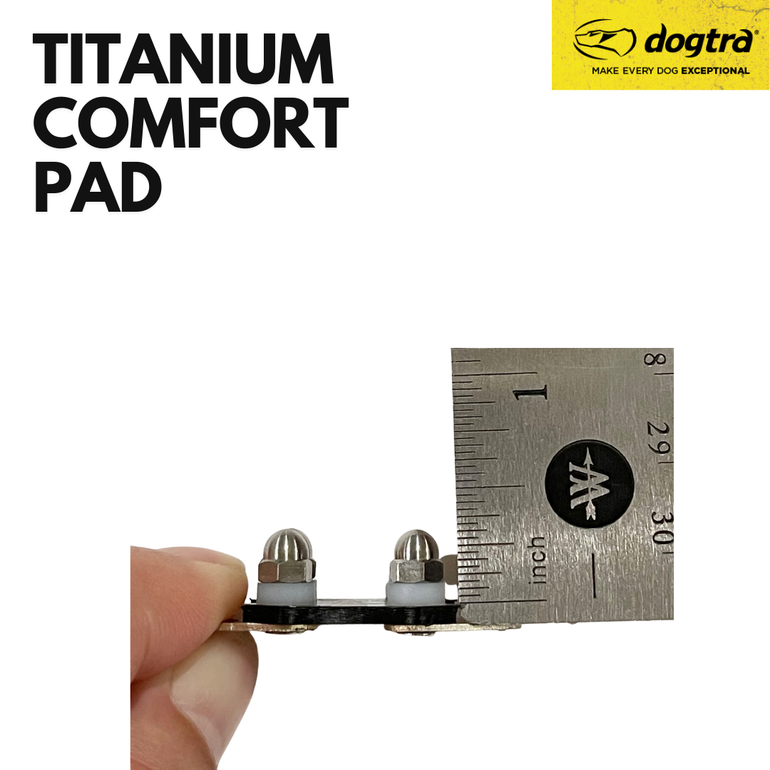 Dogtra- Titanium Comfort Pad