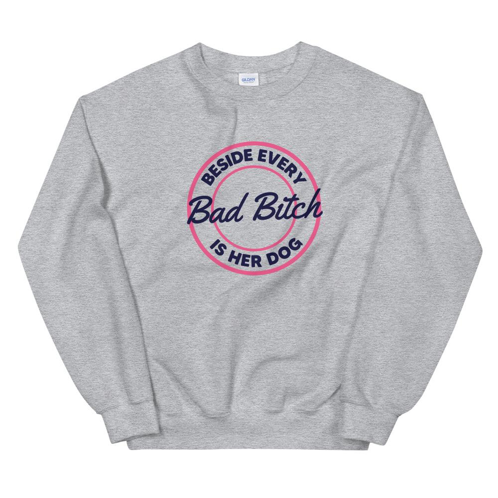 Bad Bitch Sweatshirt